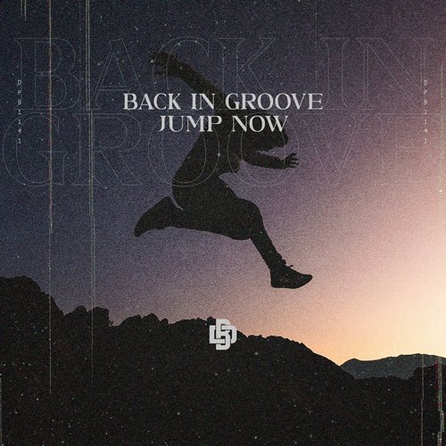 Back In Groove - Jump Now [DPB1141]